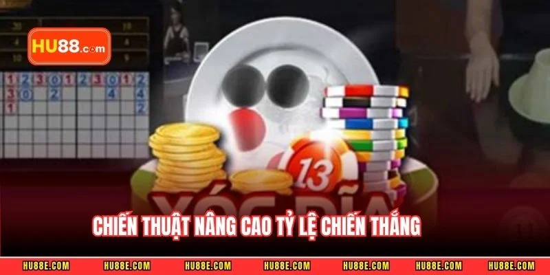 Chiến thuật nâng cao tỷ lệ chiến thắng