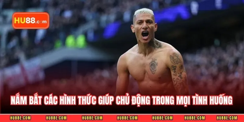 Nắm bắt các hình thức giúp bạn chủ động trong mọi tình huống